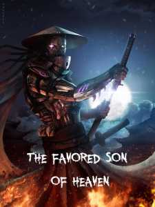 The Favored Son of Heaven