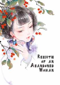 Rebirth of an Abandoned Woman