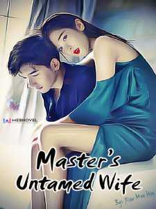 Master's Untamed Wife